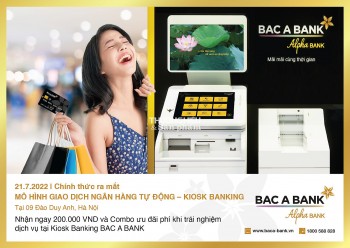 BAC A BANK chính thức ra mắt mô hình giao dịch ngân hàng tự động – KIOSK Banking tại Hà Nội