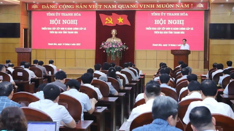 Thanh Hóa: Tổ chức tuyên truyền công bố các nghị quyết, quyết định của Trung ương và của tỉnh về sắp xếp tổ chức bộ máy, đơn vị hành chính